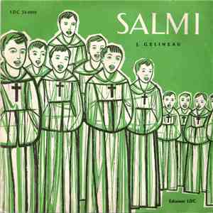 J. Gelineau, I Piccoli Cantori di Maria Immacolata Del Seminario di Giaveno (Torino) - Salmi mp3 album