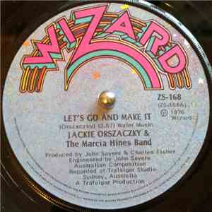 Jackie Orszaczky & The Marcia Hines Band - Let's Go And Make It mp3 album
