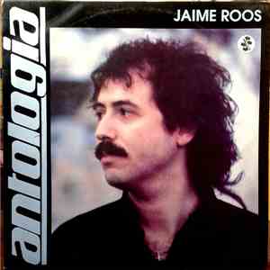 Jaime Roos - Antologia Jaime Roos mp3 album