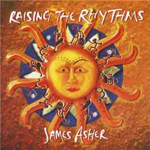 James Asher - Raising The Rhythms mp3 album