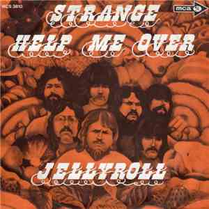 Jellyroll - Strange / Help Me Over mp3 album