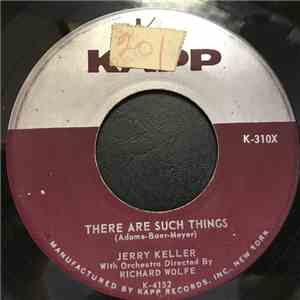 Jerry Keller - There Are Such Things / Now, Now, Now mp3 album