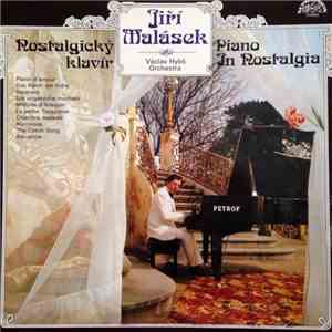 Jiří Malásek, Václav Hybš Orchestra - Nostalgický Klavír = Piano In Nostalgia mp3 album