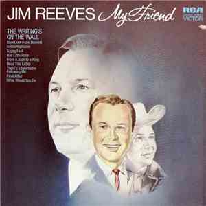 Jim Reeves - My Friend mp3 album