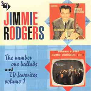 Jimmie Rodgers  - The Number One Ballads And TV Favorites Volume 1 mp3 album