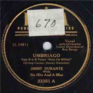 Jimmy Durante With Six Hits And A Miss - Umbriago / Inka Dinka Doo mp3 album
