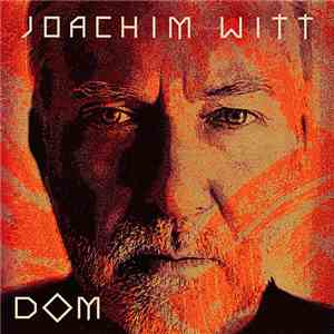 Joachim Witt - Dom mp3 album