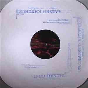 Joaquin "Joe" Claussell - Un.Chained Rhythums (Part 5) mp3 album