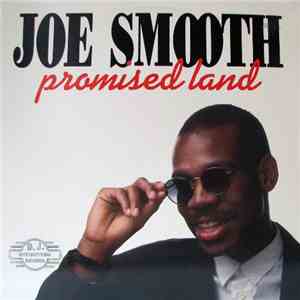 Joe Smooth - Promised Land mp3 album