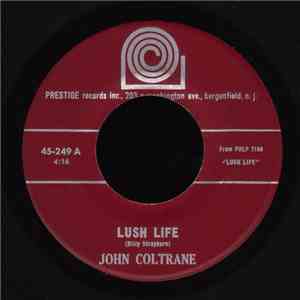 John Coltrane - Lush Life / I Love You mp3 album