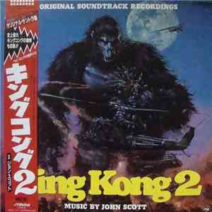John Scott / Graunke Symphony Orchestra - King Kong 2 mp3 album