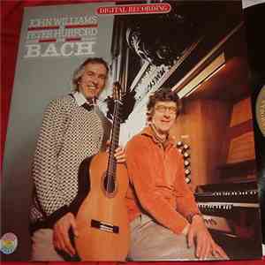 John Williams & Peter Hurford Play Bach - John Williams & Peter Hurford Play Bach mp3 album