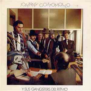 Johnny Comomollo Y Sus Gangsters Del Ritmo - Días De Escuela / El Rock De Comomollo mp3 album