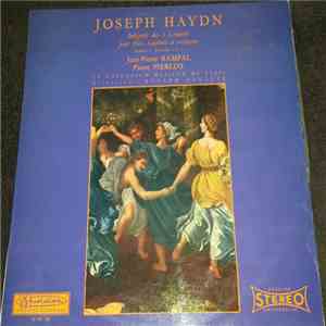 Joseph Haydn - Jean-Pierre Rampal, Pierre Pierlot, Le Collegium Musicum De Paris, Roland Douatte - Intégrale Des 5 Concerti Pour Flûte, Hautbois Et Orchestre - Volume 1 - Concerti 1 Et 5 mp3 album