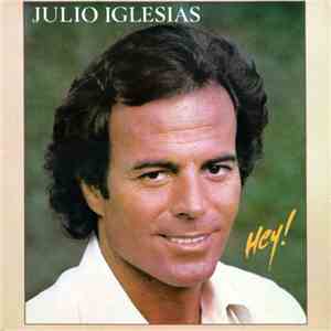 Julio Iglesias - Hey! mp3 album