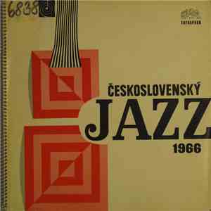 Karel Velebný, Jazzoví Sólisté, Československý All Stars Band - Československý Jazz 1966 mp3 album
