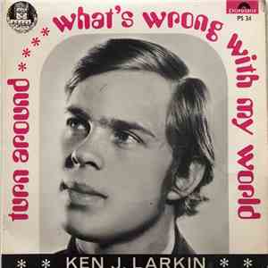 Ken J. Larkin - Turn Around mp3 album