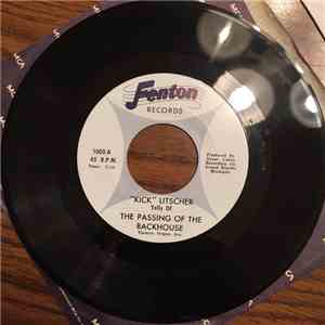 “Kick” Litscher - The Passing Of The Backhouse mp3 album