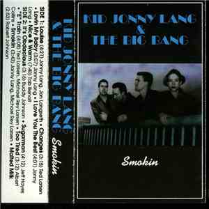 Kid Jonny Lang And The Big Bang  - Smokin mp3 album