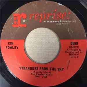 Kim Fowley - Strangers From The Sky mp3 album
