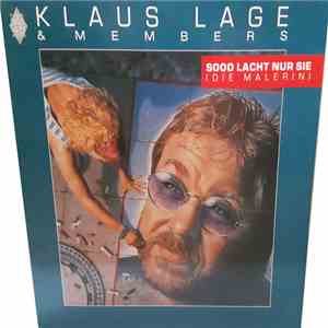 Klaus Lage & Members - Sooo Lacht Nur Sie (Die Malerin) mp3 album