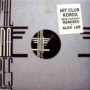 Korda - Move Your Body (Remix) mp3 album