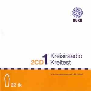 Kreisiraadio - Kreitest 1 mp3 album