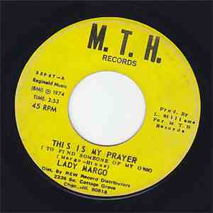 Lady Margo - This Is My Prayer (To Find Someone Of My Own) mp3 album