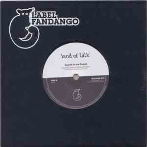 Land Of Talk - Speak To Me Bones mp3 album
