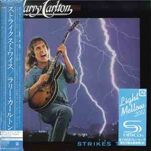 Larry Carlton - Strikes Twice mp3 album