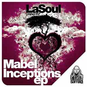 LaSoul - Mabel Inceptions EP mp3 album