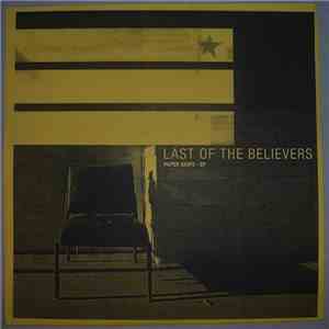 Last Of The Believers - Paper Ships mp3 album