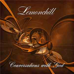 Lemonchill - Conversations With God mp3 album