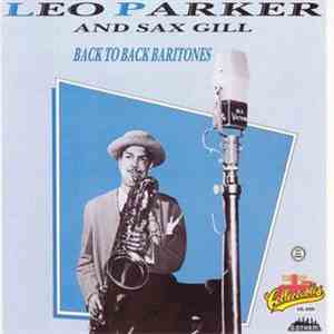 Leo Parker And Sax Gill - Back To Back Baritones mp3 album