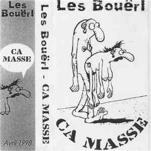Les Bouërl - Ça Masse mp3 album
