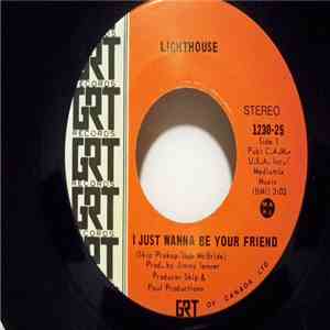 Lighthouse  - I Just Wanna Be Your Friend mp3 album