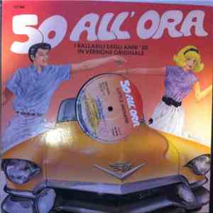 Little Richard - 50 All'Ora - I Ballabili Degli Anni '50 (In Versione Originale) mp3 album