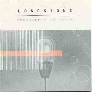 Longstone - Surrounded By Glass mp3 album