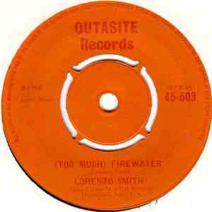 Lorenzo Smith  - (Too Much) Firewater mp3 album