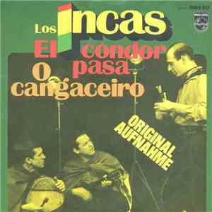 Los Incas - El Cóndor Pasa / O Cangaceiro mp3 album