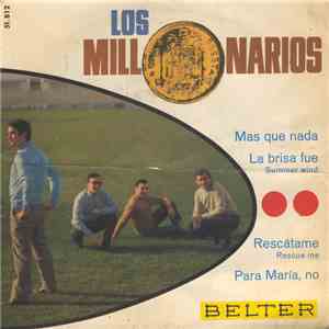 Los Millonarios  - Mas Que Nada mp3 album