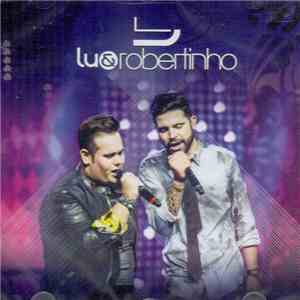 Lu & Robertinho - Ao Vivo mp3 album