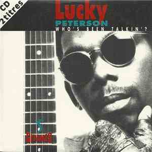 Lucky Peterson - Who's Been Talkin'? mp3 album