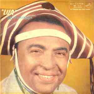 Luiz Gonzaga - Luiz "Lua" Gonzaga mp3 album