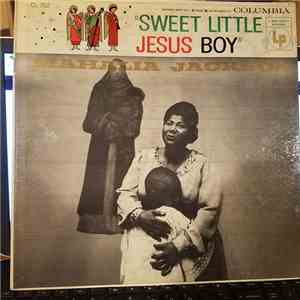 Mahalia Jackson - Sweet Little Jesus Boy mp3 album