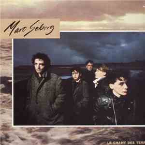 Marc Seberg - Le Chant Des Terres mp3 album
