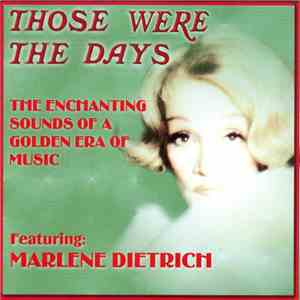Marlene Dietrich - Those Were The Days mp3 album