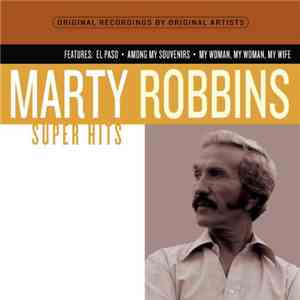 Marty Robbins - Super Hits mp3 album