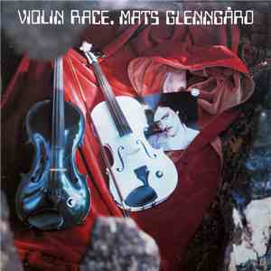 Mats Glenngård - Violin Race mp3 album