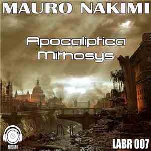 Mauro Nakimi - Apocaliptica / Mithosys mp3 album